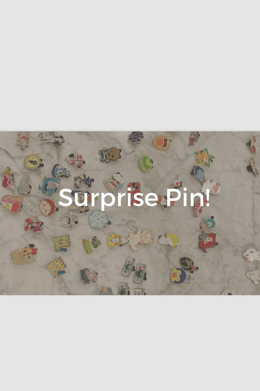 Surprise Pins!